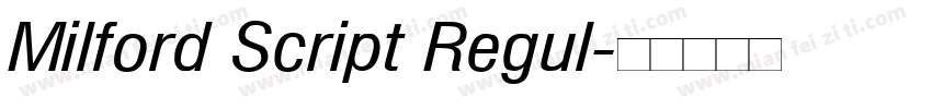 Milford Script Regul字体转换